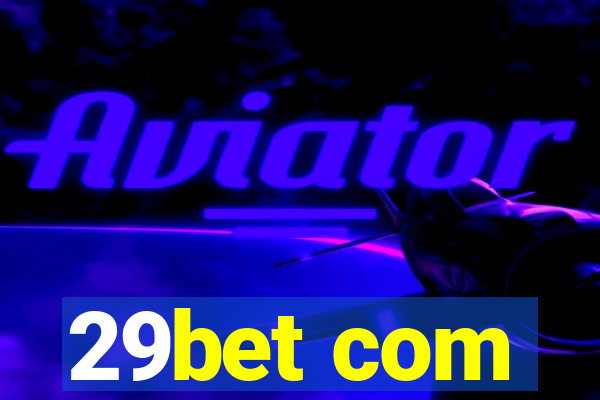 29bet com